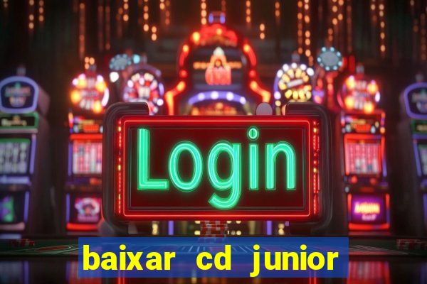 baixar cd junior marques 2024